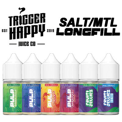 Trigger Happy Mtl/Salt Longfill